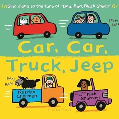 ❤pdf Car, Car, Truck, Jeep (New Nursery Rhymes)