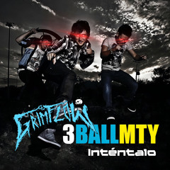 3ballMTY - Inténtalo (GRIM FLOW REMIX) !DIA DE LOS MUERTOS ESPECIAL!