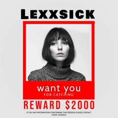 Lexxsick - Want You (FREE DOWNLOAD)