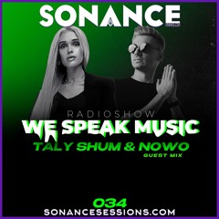 Taly Shum We Speak Music Radio Show 034 NOWO Guest Mix