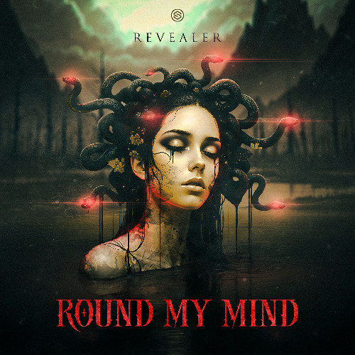 Revealer - Round My Mind