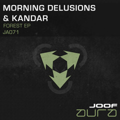 Kandar & Morning Delusions   -  Forest  (Original Mix)