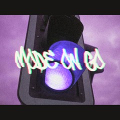 "Mode on Go" ft JZF [prod. Sorryitstiago]