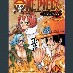 [READ EBOOK]$$ 📖 One Piece: Ace's Story, Vol. 1: Formation of the Spade Pirates (1) (One Piece Nov