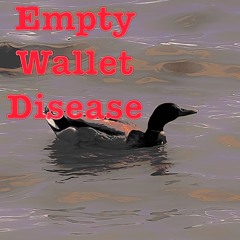Empty wallet disease
