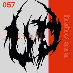 UNTREATED Podcast 057 | Bebi2Bebi