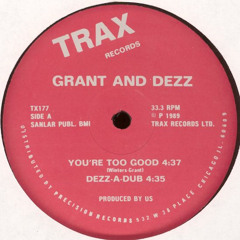 You're Too Good (Raz Mix)