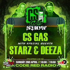 STARZ & DEEZA - CS GAS SHOW - 02.04.23
