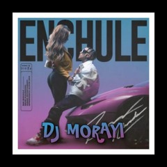 Rauw Alejandro - Enchule (Remix Dj Morayi)
