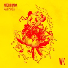 Aitor Ronda - Mad Panda (Original Mix)