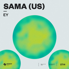 Sama (US) - EY (Mert Kurtoğlu Remix)