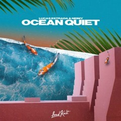 Lucas Estrada, NEIMY - Ocean Quiet