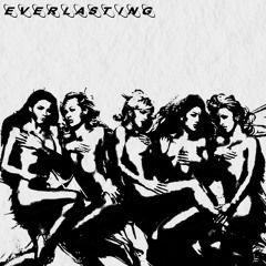 everlasting [prod. deLaVera]