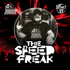DISTRICT13 PRES. GABBER DISCO / The Speed Freak