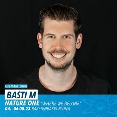 Basti M at NATURE ONE 2023
