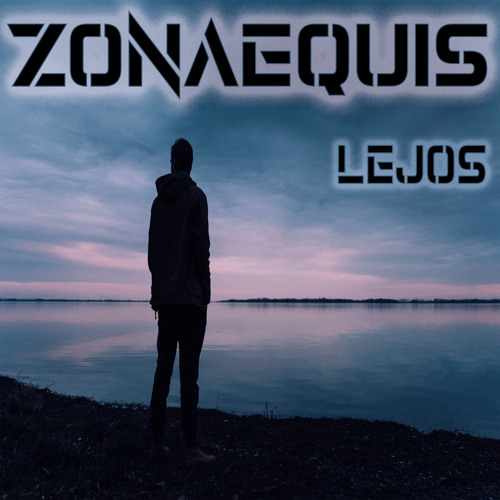 Lejos by ZonaEquis