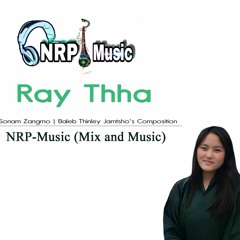 Ray Thha