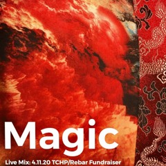 ///Live Mix: 4.11.20 - TCHP/Rebar Fundraiser (Live Stream)