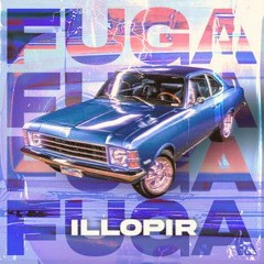 ILLoPir - Fuga