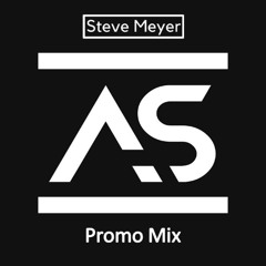 Steve Meyer - AS Promo Mix