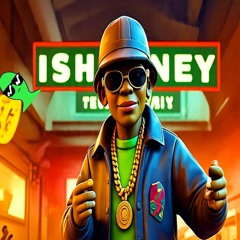 ISH MONEY - Im on top .m4a