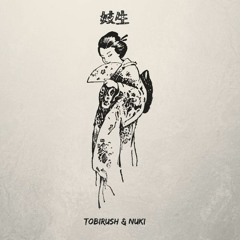 Tobirush & Nuki - 妓生 (기생) / Geisha