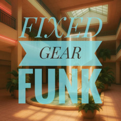 Fixed Gear Funk