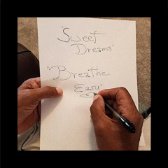 NoBigDyl. - Sweet Dreams, Breathe Easy