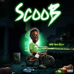 Wncwhopbezzy- Scoob official audio