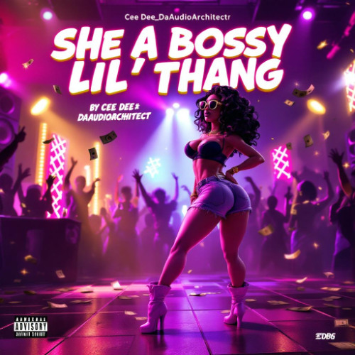 She A Bossy Lil' Thang!