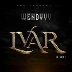 Wendyyy - Outro (EP LVAR 2021)