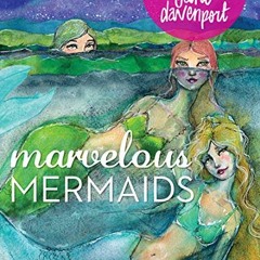 [Read] [EBOOK EPUB KINDLE PDF] Marvelous Mermaids (I Heart Drawing) by  Jane Davenpor