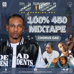 100% 450 #CHORUSGAD MIX 2023 🥶🔥 - MIXED BY @DJTEEJUK 🏆