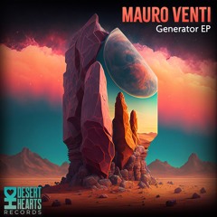 Mauro Venti - Generator (Original Mix)
