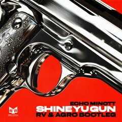 Echo Minott - Shine Yu Gun (RV & Agro Bootleg)