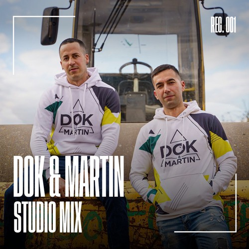 Dok & Martin Studio Mix 001
