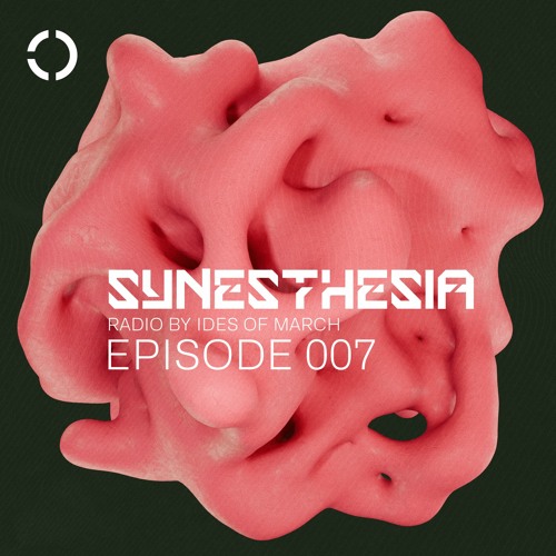 SYNESTHESIA Radio 007 | Mar '24