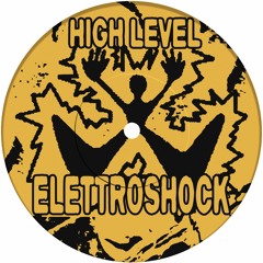 High Level Elettroshock