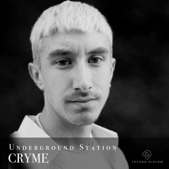 CRYME @ Techno Diatom’s “Underground Station” 📆 27 JAN 2023