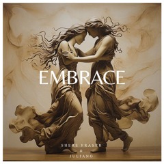 Embrace - Juliano & Shere Fraser