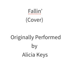 Fallin’ (Cover)