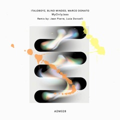 PREMIERE: Italoboyz - My Only Friend (Jean Pierre Remix) [AdMaiora Music]