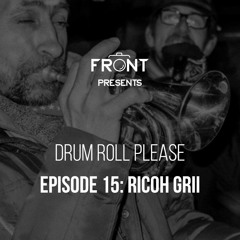 Episode 15: Ricoh GRii