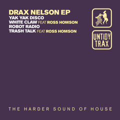 Drax Nelson - Yak Yak Disco (Extended Mix)