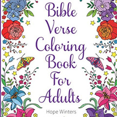 FREE PDF 💚 Bible Verse Coloring Book For Adults: Scripture Verses To Inspire As You
