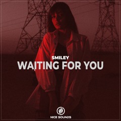 Smiley - Waiting For You