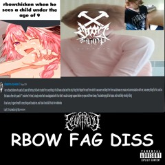 FUCK RBOWPEDO
