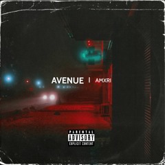 Avenue (Prod. By Skeyez Beats)