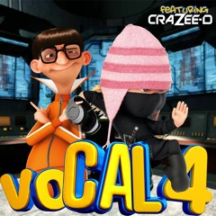 voCAL voLUMe.4 - (CAL & CRAZEE D)