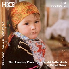 The Hounds of Pamir: From Pamtzil to Karakash - 04/12/2020